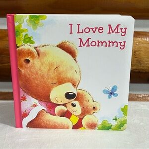 I Love My Mommy Children's Book